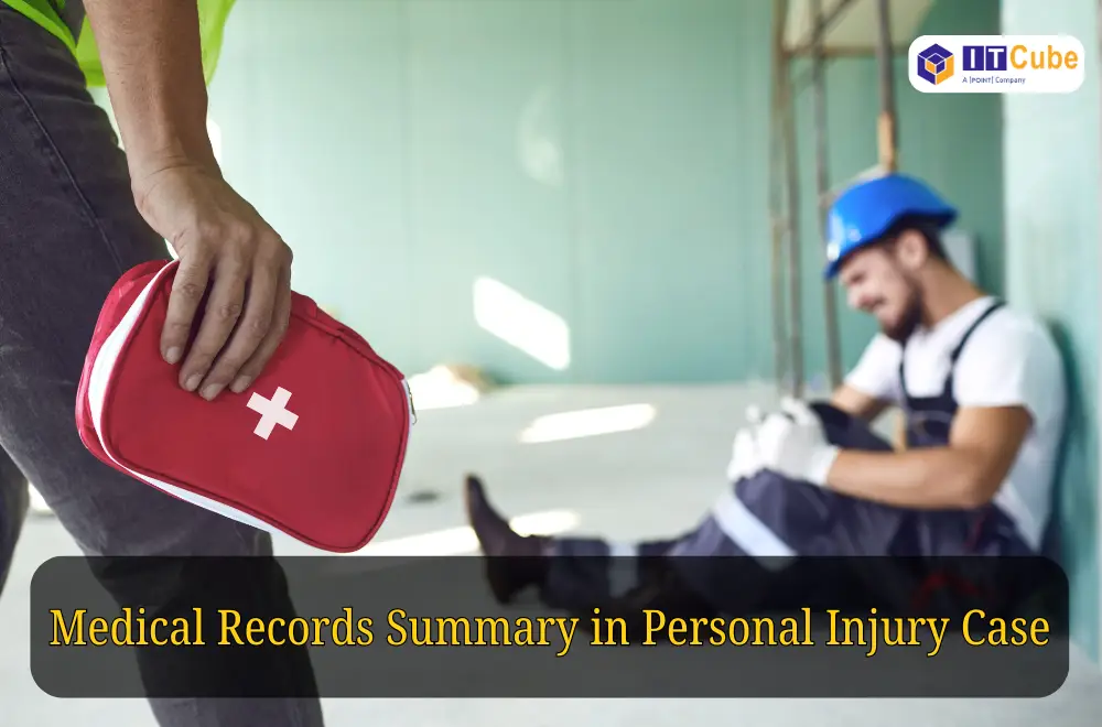 Medical Records Summary in Personal Injury