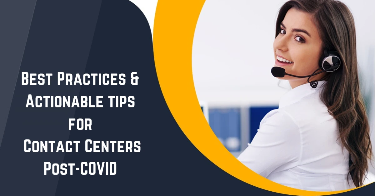 best practices actionable tips for contact centers post covid Image